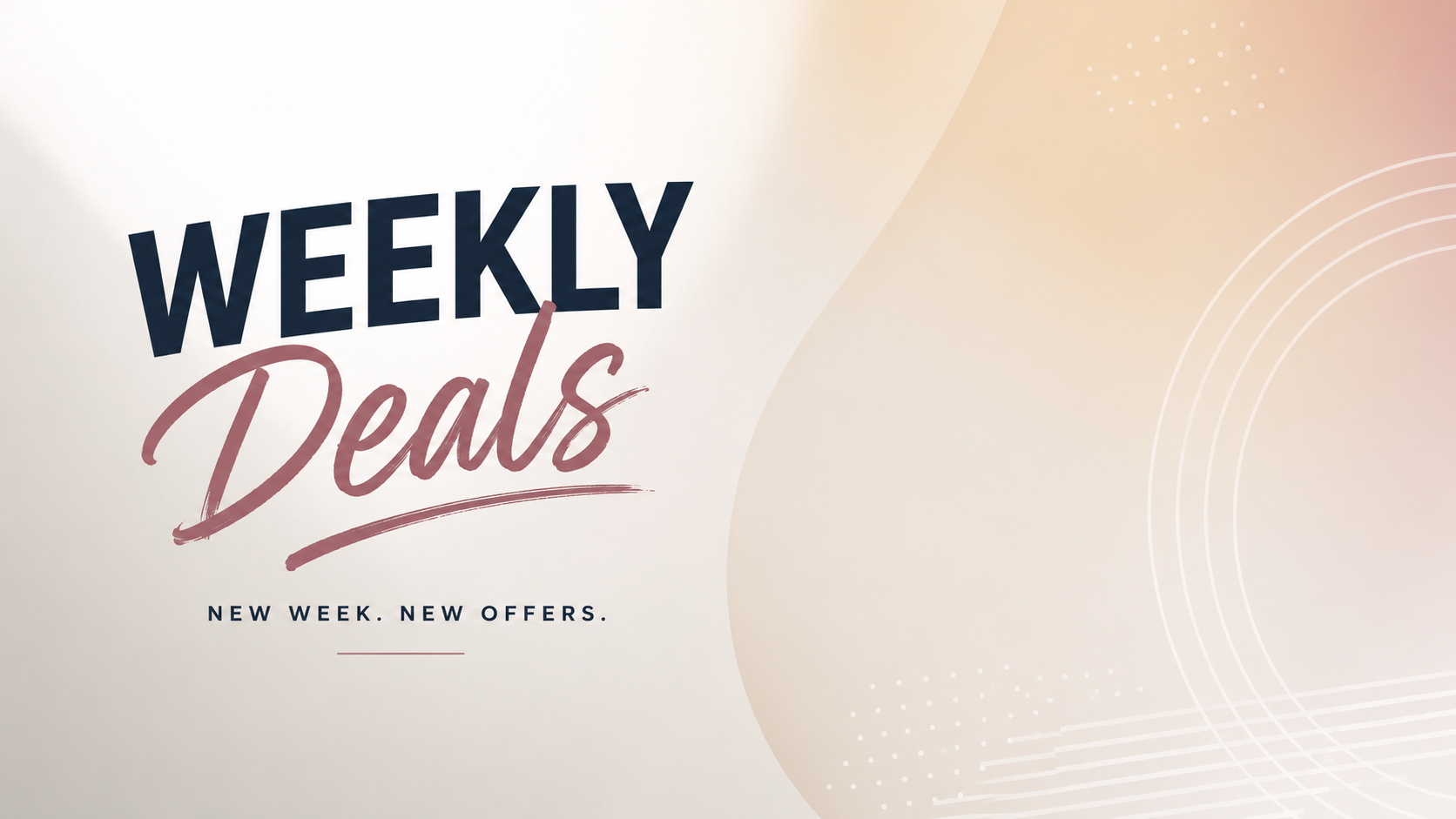 Weekly Deals